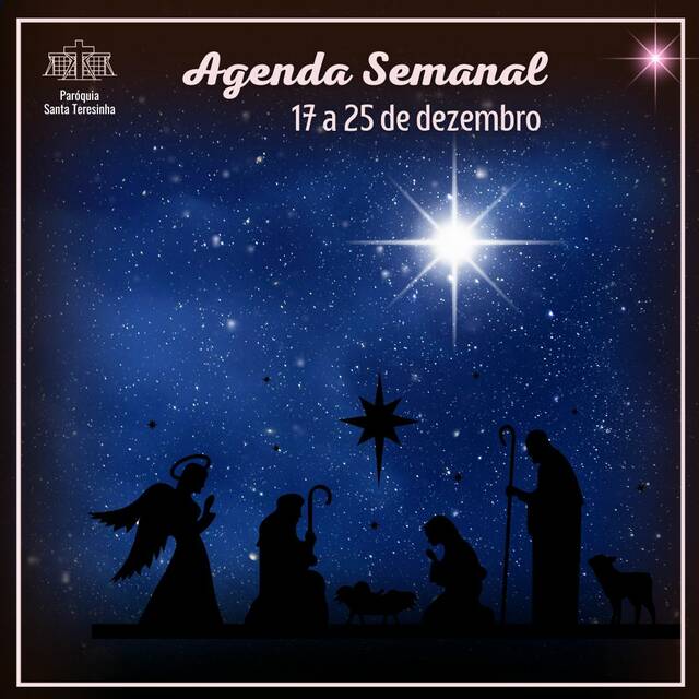 Agenda Semanal - 17 a 25 de dezembro
