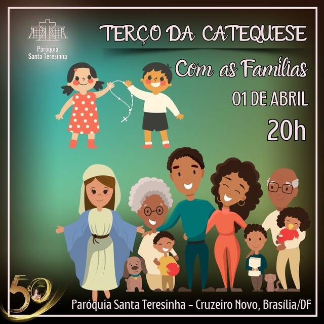 TERÇO DA CATEQUESE COM AS FAMÍLIAS - 01 DE ABRIL DE 2024