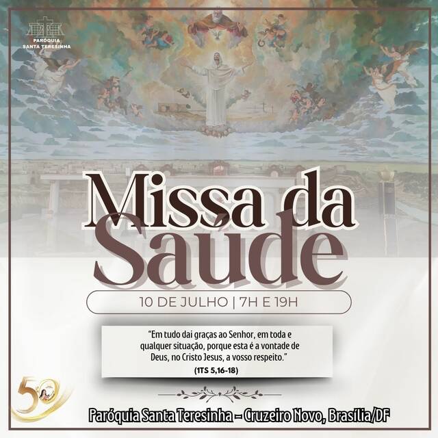 MISSA DA SAÚDE - 10 DE JULHO | 7H E 19H