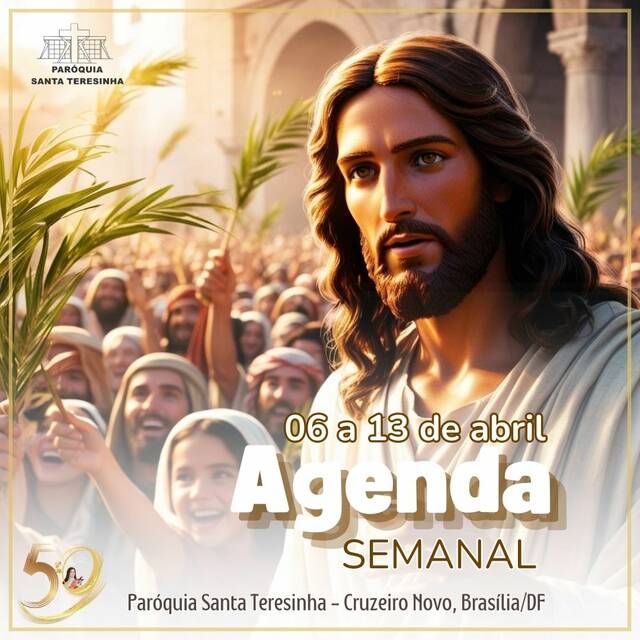 AGENDA PAROQUIAL SEMANAL - 06 A 13 DE ABRIL DE 2025