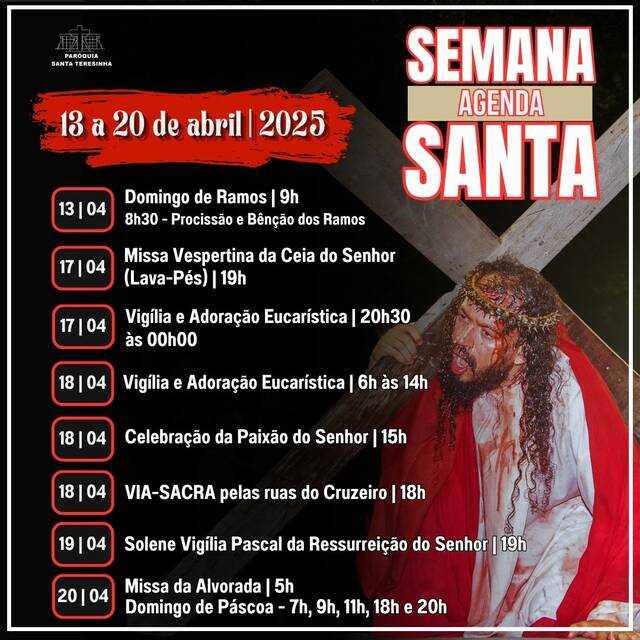 PROGRAMAÇÃO DA SEMANA SANTA - TRÍDUO PASCAL | 17 A 20 DE ABRIL