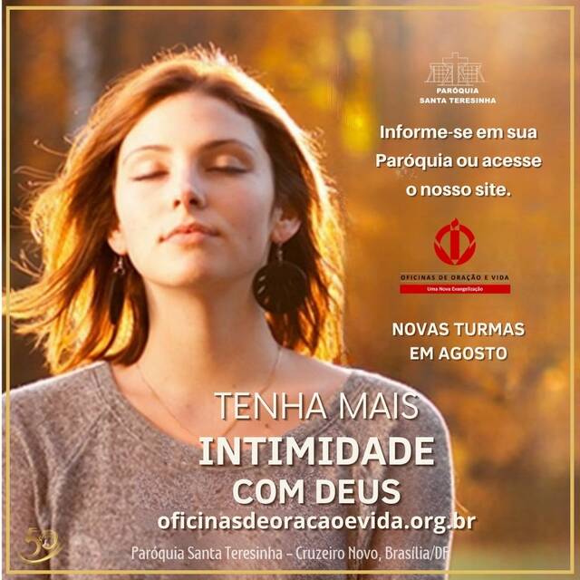 OFICINAS DE ORAÇÃO E VIDA | INSCRIÇÕES ABERTAS - INÍCIO 05 DE AGOSTO