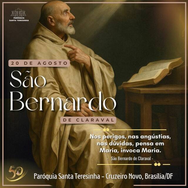 SANTO DO DIA - SÃO BERNARDO DE CLARAVAL | 20 DE AGOSTO