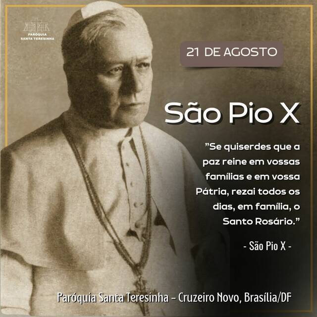 SANTO DO DIA - SÃO PIO X | 21 DE AGOSTO