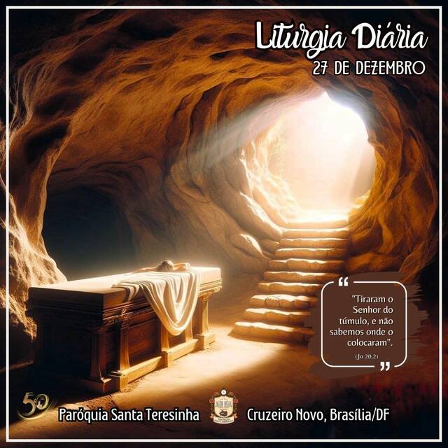 Liturgia Diária (27 DE DEZEMBRO)