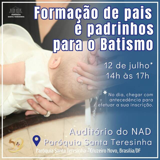 FORMAÇÃO PARA PAIS E PADRINHOS - 12 DE JULHO - PASTORAL DO BATISMO