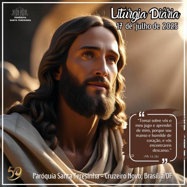 Liturgia Diária (17 DE JULHO)