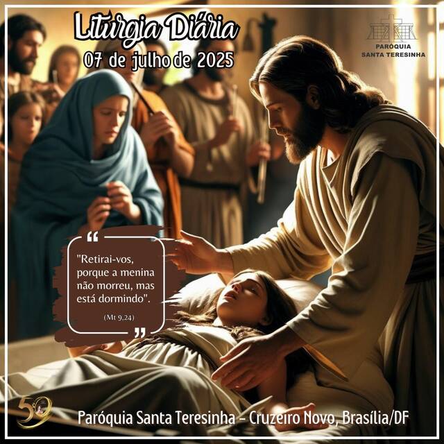 Liturgia Diária (07 DE JULHO)