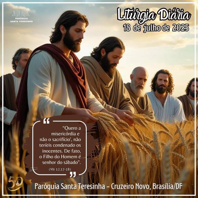 Liturgia Diária (18 DE JULHO)