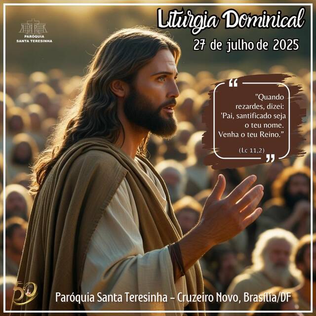 Liturgia Dominical (27 DE JULHO)