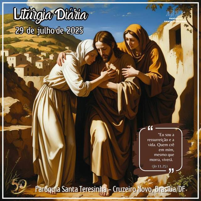 Liturgia Diária (29 DE JULHO)