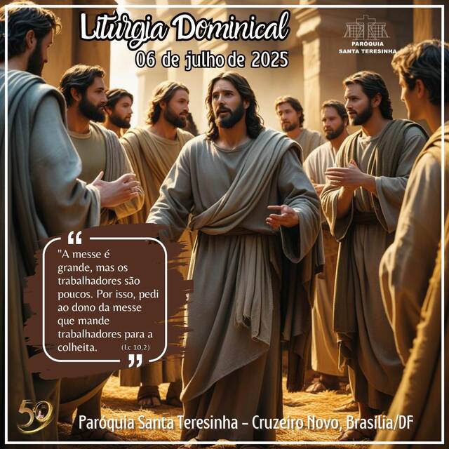 Liturgia Dominical (06 DE JULHO)