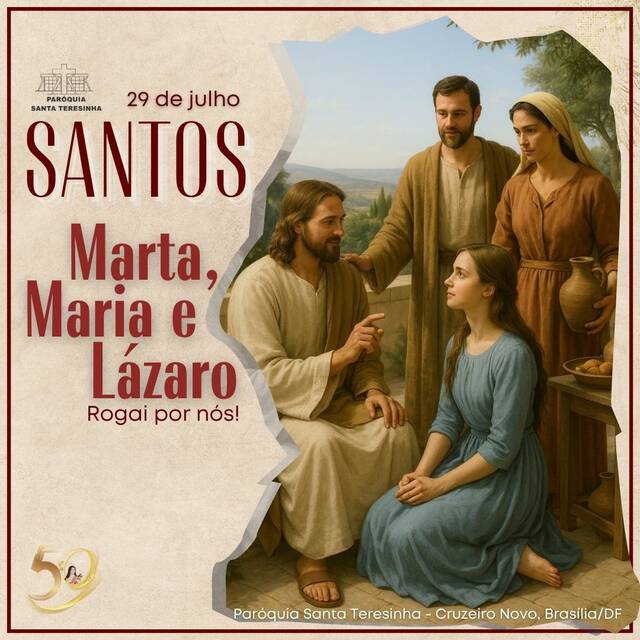 SANTO DO DIA - SANTOS MARTA, MARIA E LÁZARO | 29 DE JULHO