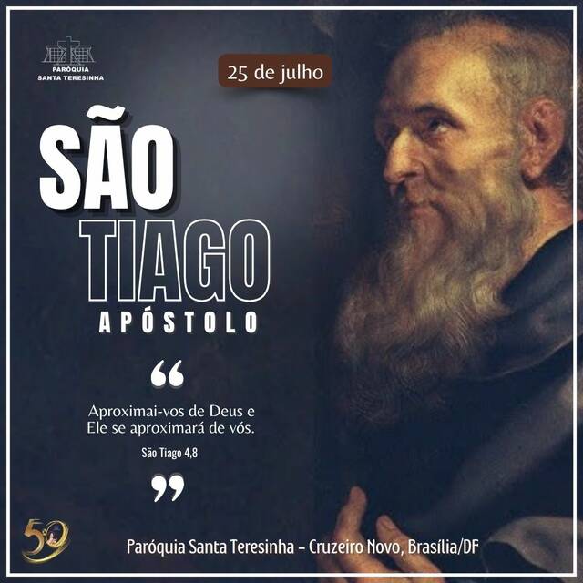 SANTO DO DIA - SÃO TIAGO, APÓSTOLO | 25 DE JULHO