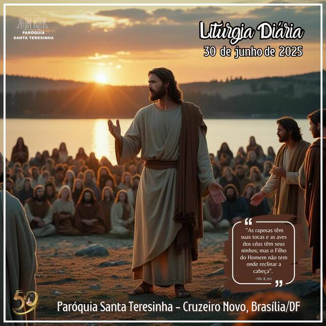 Liturgia Diária (30 DE JUNHO)