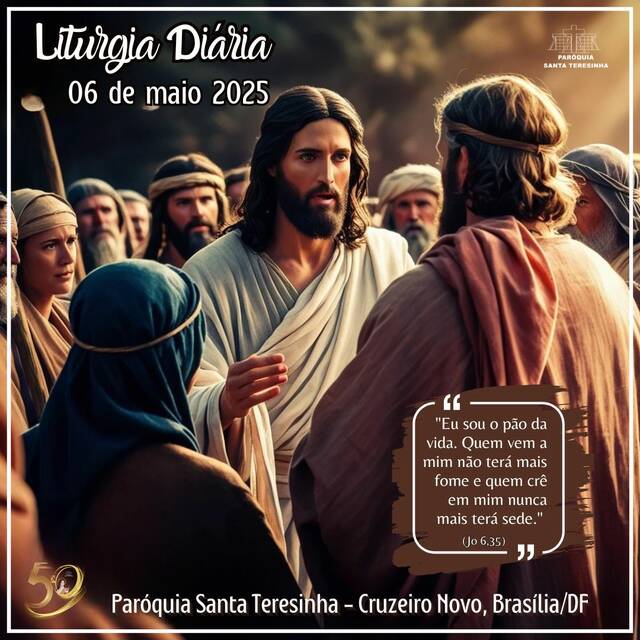 Liturgia Diária (06 DE MAIO)