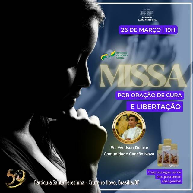 MISSA POR ORAÇÃO DE CURA E LIBERTAÇÃO - 26 DE MARÇO | 19h