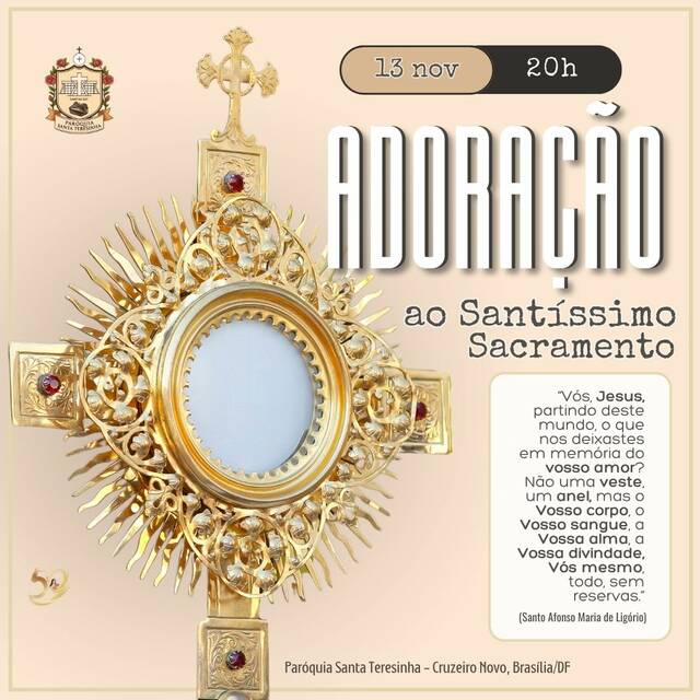 ADORAÇÃO AO SANTÍSSIMO SACRAMENTO - 13 DE NOVEMBRO | 20H