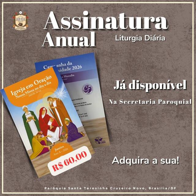 ASSINATURA ANUAL - IGREJA EM ORAÇÃO (NOSSA MISSA NO DIA A DIA)