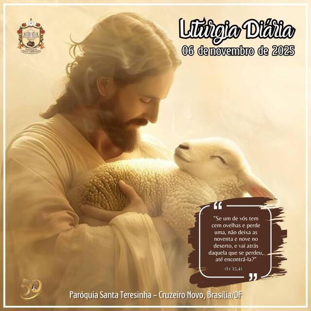 Liturgia Diária (06 DE NOVEMBRO)