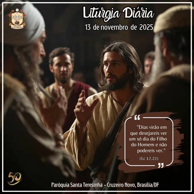 Liturgia Diária (13 DE NOVEMBRO)