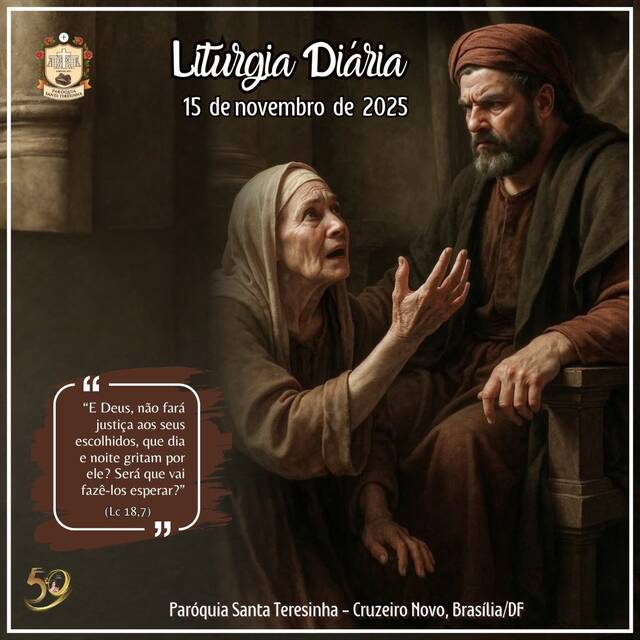 Liturgia Diária (15 DE NOVEMBRO)