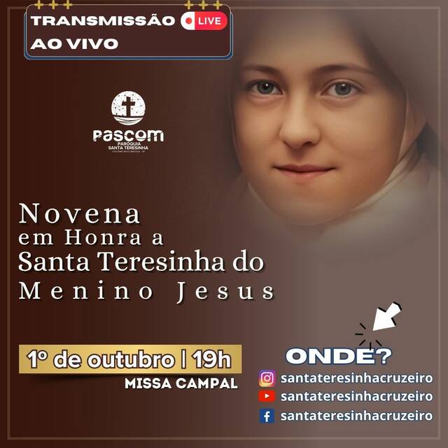 TRANSMISSÃO AO VIVO - SOLENIDADE DE SANTA TERESINHA | 1º DE OUTUBRO | 19H
