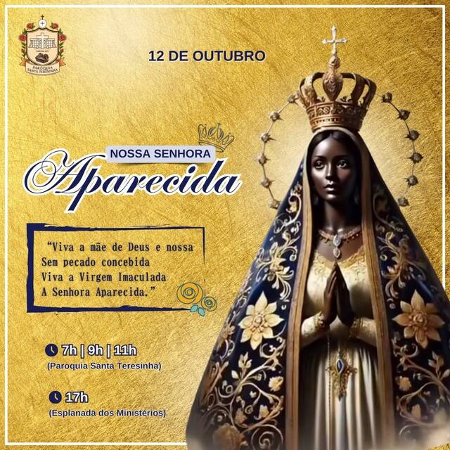 MISSAS - 12 DE OUTUBRO | 7H, 9H E 11H