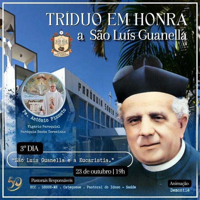 3º DIA - TRÍDUO EM HONRA A SÃO LUÍS GUANELLA - 23 DE OUTUBRO | 19H