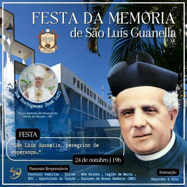 MISSA FESTIVA EM MEMÓRIA DE SÃO LUÍS GUANELLA - 24 DE OUTUBRO | 19h