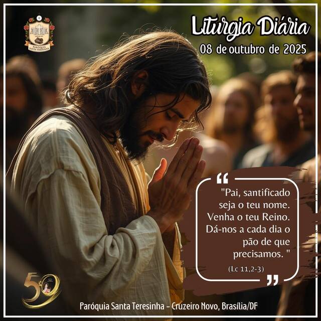 Liturgia Diária (08 DE OUTUBRO)