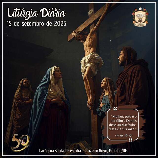 Liturgia Diária (15 DE SETEMBRO)