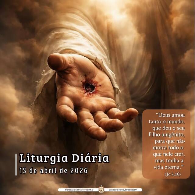 Liturgia Diária (15 DE ABRIL)
