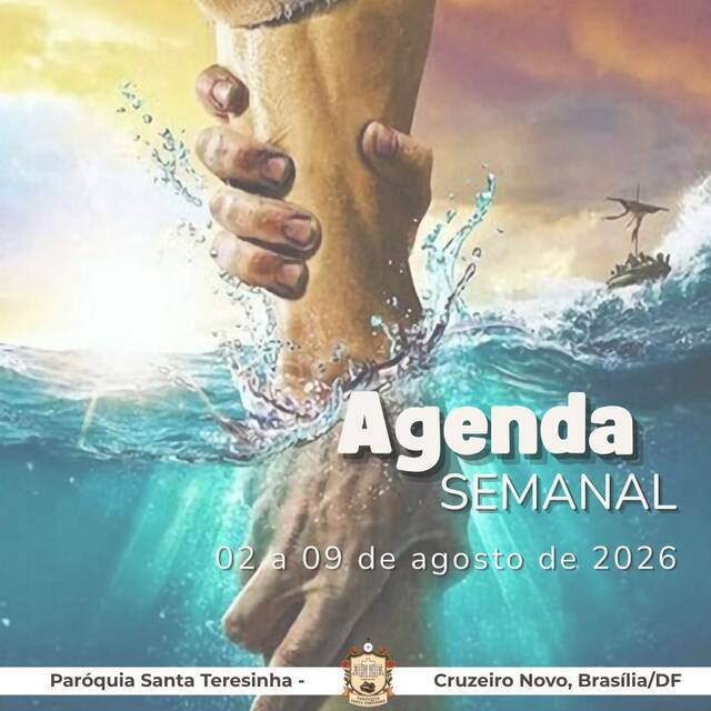 AGENDA PAROQUIAL SEMANAL - 02 A 09 DE AGOSTO DE 2026