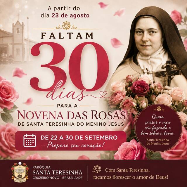 CONTAGEM REGRESSIVA PARA A NOVENA DE SANTA TERESINHA | FALTAM 30 DIAS