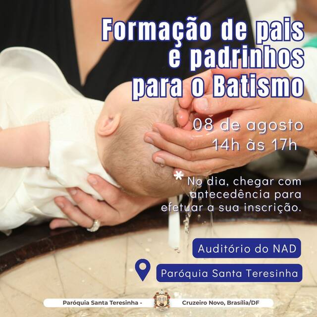 FORMAÇÃO PARA PAIS E PADRINHOS - 08 DE AGOSTO - PASTORAL DO BATISMO