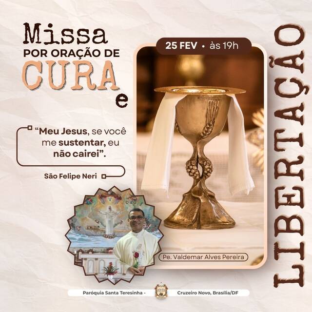 MISSA POR ORAÇÃO DE CURA E LIBERTAÇÃO - 25 DE FEVEREIRO | 19H