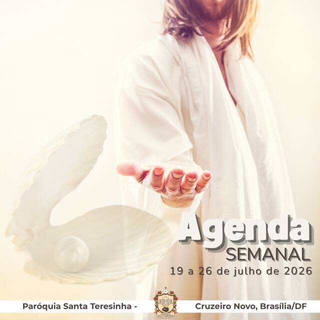 AGENDA PAROQUIAL SEMANAL - 19 A 26 DE JULHO DE 2026