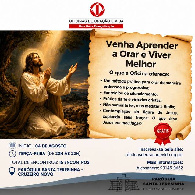 OFICINAS DE ORAÇÃO E VIDA (ADULTOS) - INSCRIÇÕES ABERTAS - INÍCIO 04 DE AGOSTO