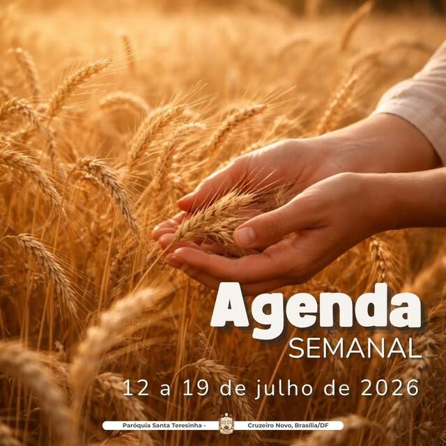 AGENDA PAROQUIAL SEMANAL - 12 A 19 DE JULHO DE 2026