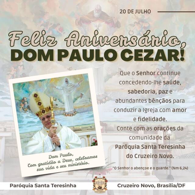 ANIVERSÁRIO NATALÍCIO DE DOM PAULO CEZAR COSTA | 20 DE JULHO