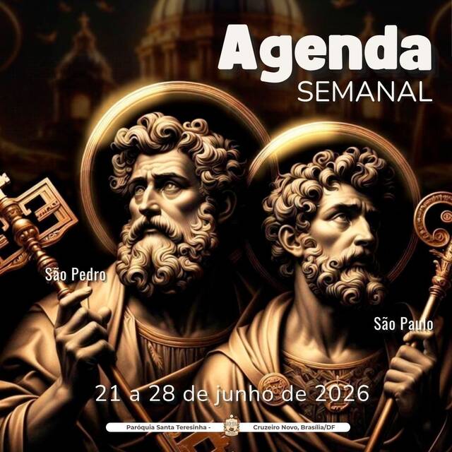 AGENDA PAROQUIAL SEMANAL - 21 A 28 DE JUNHO DE 2026