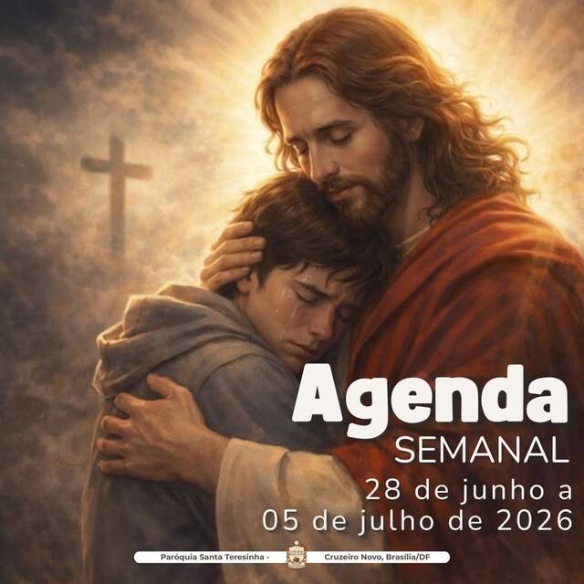 AGENDA PAROQUIAL SEMANAL - 28 DE JUNHO A 05 DE JULHO DE 2026