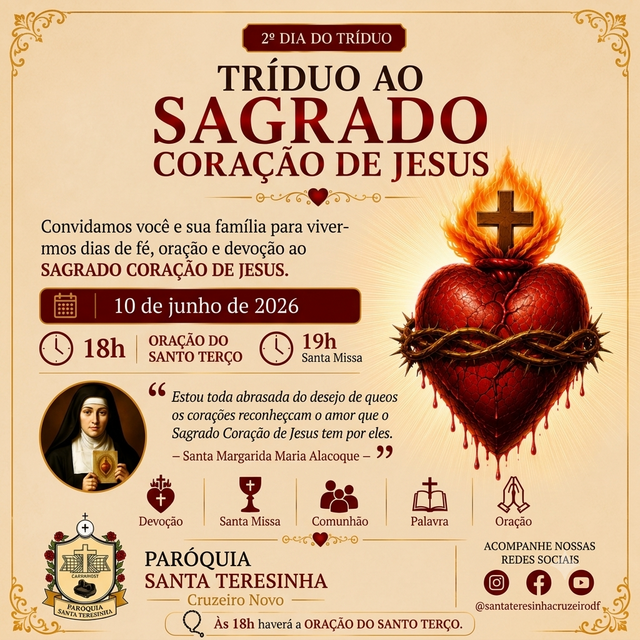 2º DIA DO TRÍDUO — 10 DE JUNHO SANTO TERÇO - 18H E SANTA MISSA ÀS 19H  