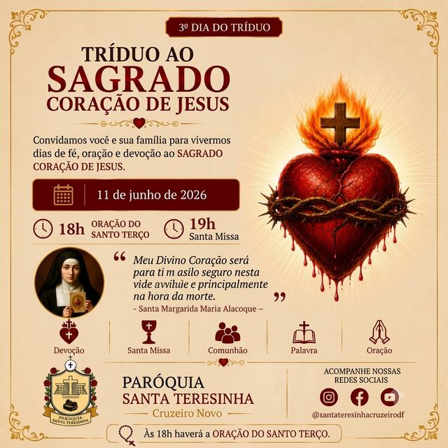3º DIA DO TRÍDUO — 11 DE JUNHO SANTO TERÇO - 18H E SANTA MISSA ÀS 19H