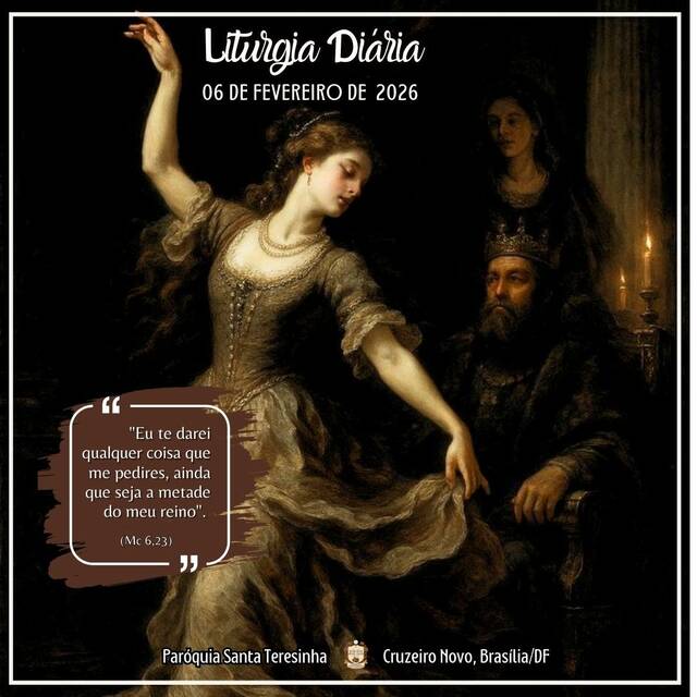 Liturgia Diária (06 DE FEVEREIRO)
