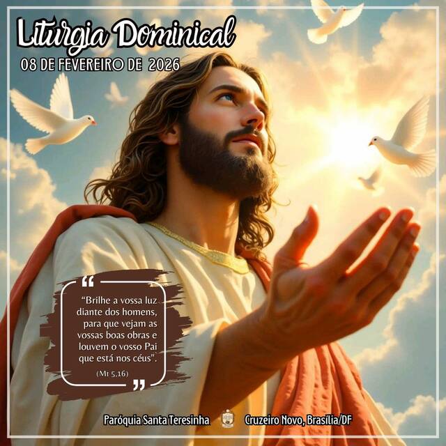 Liturgia Dominical (08 DE FEVEREIRO)