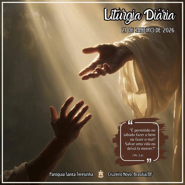 Liturgia Diária (21 DE JANEIRO)