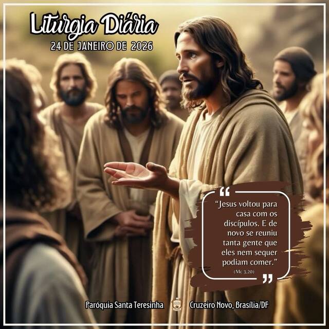 Liturgia Diária (24 DE JANEIRO)