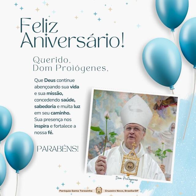 ANIVERSÁRIO - DOM PROTÓGENES | 06 DE MAIO